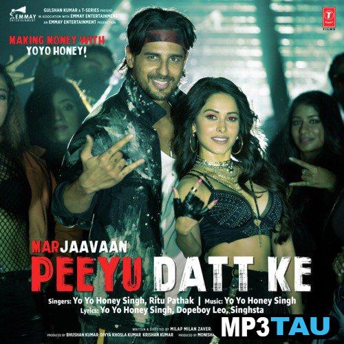 Peeyu-Datt-Ke Yo Yo Honey Singh mp3 song lyrics